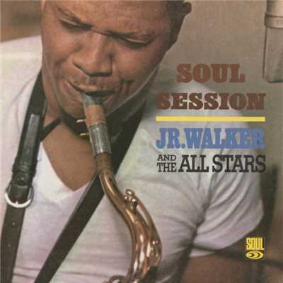 アルバム/Soul Session/ジュニア・ウォーカー&オール・スターズ