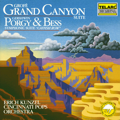 Grofe: Grand Canyon Suite - Gershwin: Catfish Row/エリック・カンゼル／シンシナティ・ポップス・オーケストラ