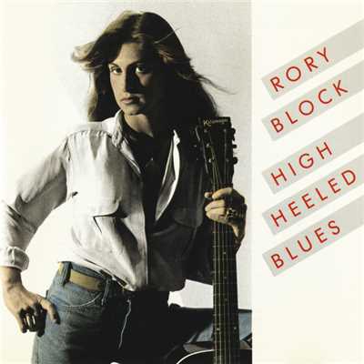 アルバム/High Heeled Blues/RORY BLOCK