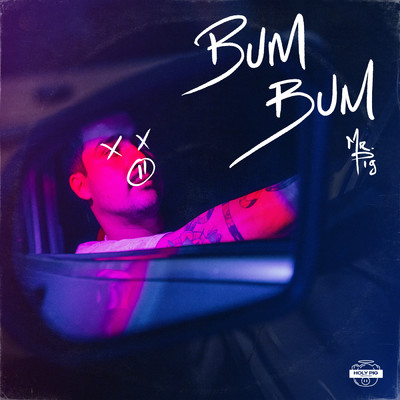 Bum Bum (Explicit)/Mr. Pig