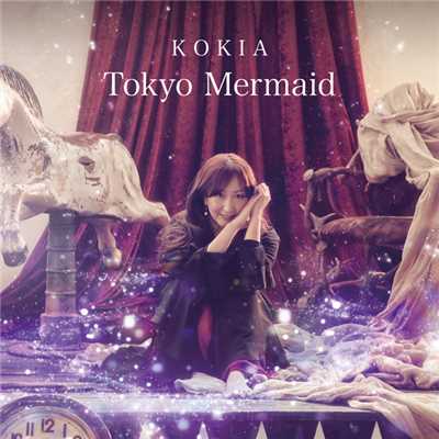 アルバム/Tokyo Mermaid/KOKIA