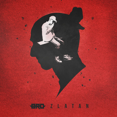 シングル/Zlatan/B.R.O