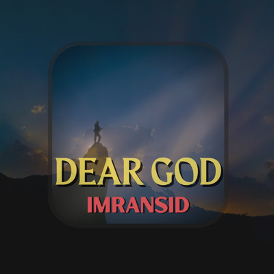 Dear God (feat. Nicolas Laget)/imransid