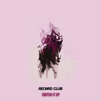 Switch It Up/Record Club