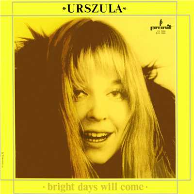 アルバム/Bright Days Will Come/Urszula Sipinska