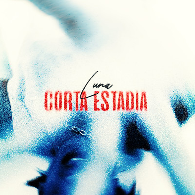 シングル/Corta Estadia/Alejandro Luna