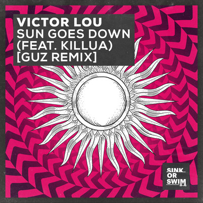 Sun Goes Down (feat. KILLUA) [Guz Extended Remix]/Victor Lou