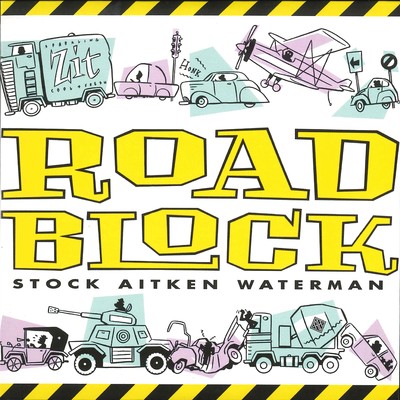 Roadblock (feat. Einstein) [Loopline Like Instrumental]/Stock Aitken Waterman