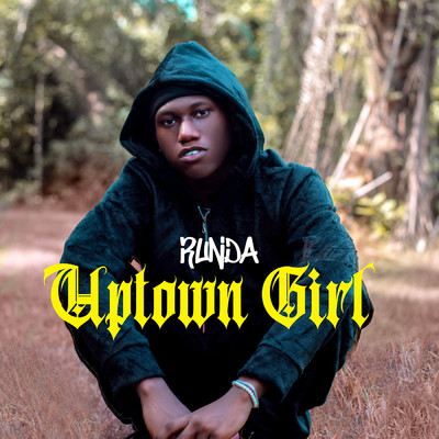 Uptown Girl/Runda