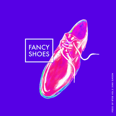 シングル/Fancy Shoes/JUNG ILHOON