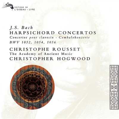 Bach, J.S.: 3 Harpsichord Concertos/クリストフ・ルセ／エンシェント室内管弦楽団／クリストファー・ホグウッド