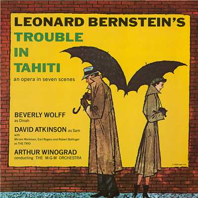 Bernstein: Trouble In Tahiti - Scene II/デイヴ・アトキンソン／Miriam Workman／Earl Rogers／Robert Bollinger／M-G-M Orchestra／Arthur Winograd