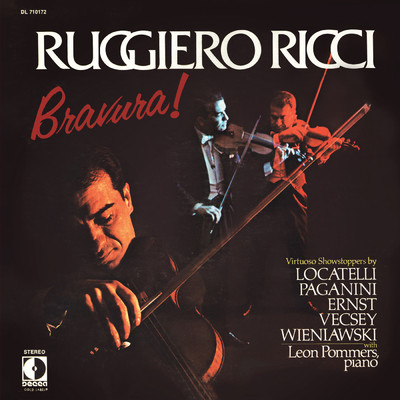 Bravura (Ruggiero Ricci: Complete American Decca Recordings, Vol. 8)/ルッジェーロ・リッチ／レオン・ポマーズ