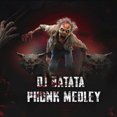 Phonk Medley/DJ Batata