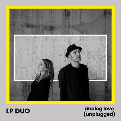 Analog Love (Unplugged)/LP Duo