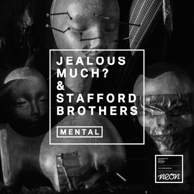 Mental (Remixes)/Jealous Much？／Stafford Brothers