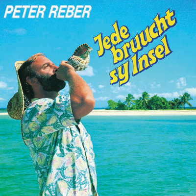 アルバム/Jede bruucht sy Insel/Peter Reber