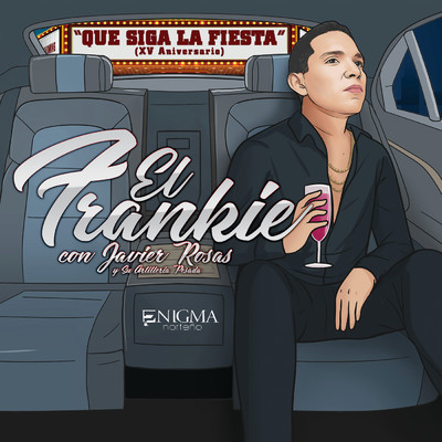 シングル/El Frankie/Enigma Norteno／Javier Rosas Y Su Artilleria Pesada