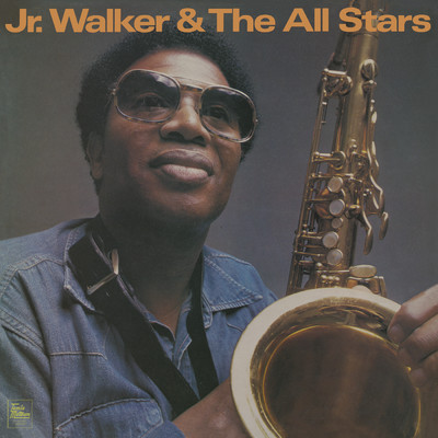 アルバム/Jr. Walker & The All Stars/ジュニア・ウォーカー&オール・スターズ