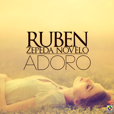Yo Se Que Te Amo/Ruben Zepeda Novelo