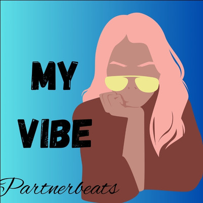 My Vibe/Partnerbeats