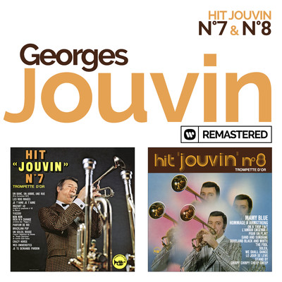 アルバム/Hit Jouvin No. 7 ／ No. 8 (Remasterise en 2019)/Georges Jouvin