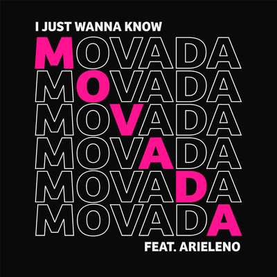 シングル/I Just Wanna Know (feat. Arieleno)/Movada