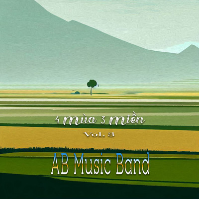 4 Mua 3 Mien Vol. 3/AB Music Band