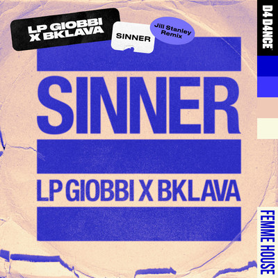 シングル/Sinner (Jill Stanley Extended Remix)/LP Giobbi & Bklava