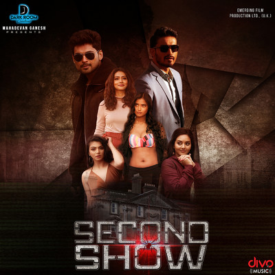 アルバム/Second Show (Original Motion Picture Soundtrack)/Ambi Subramaniam and Praneev Verl