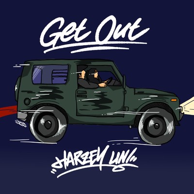 シングル/Get Out/HARZEY UNI