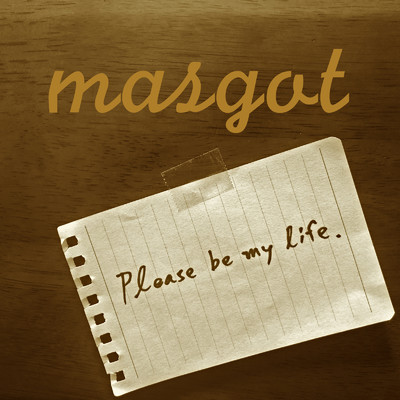 シングル/Please be my life/masgot