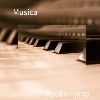 Musica/Kyoko Iijima