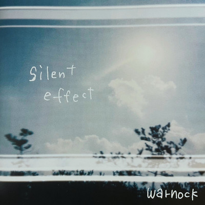 アルバム/silent effect/warnock