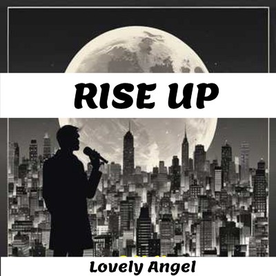 RISE UP/Lovely Angel