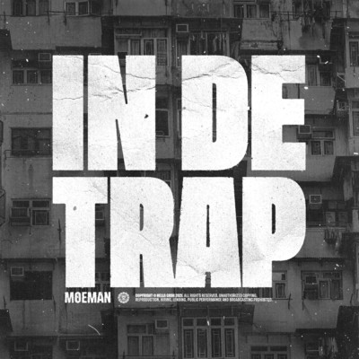 In De Trap (Explicit)/Moeman