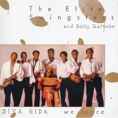 Laku Tshonilanga/Elite Swingsters／Dolly Rathebe