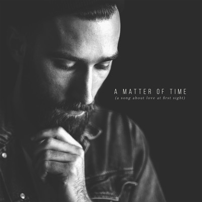 シングル/A Matter of Time/Jesse Daniel Smith