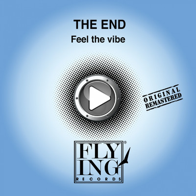 Feel the Vibe (Suonino Mix)/The End