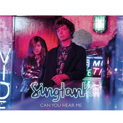 シングル/Can You Hear Me/Singtank