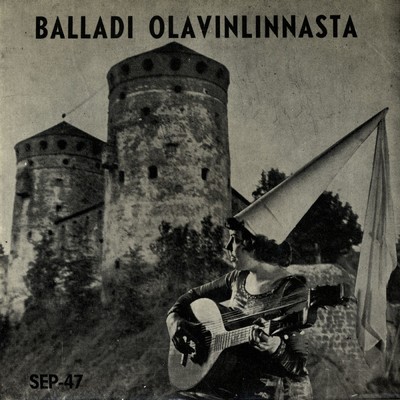 アルバム/Balladi Olavinlinnasta/Annikki Tahti