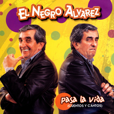 アルバム/Pasa La Vida/El Negro Alvarez
