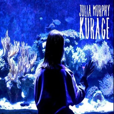 KURAGE/JULiA MURPHY