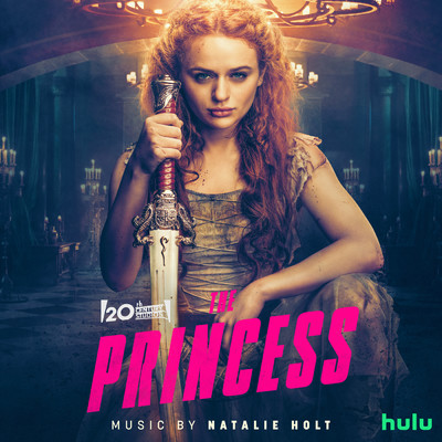アルバム/The Princess (Original Soundtrack)/ナタリー・ホルト