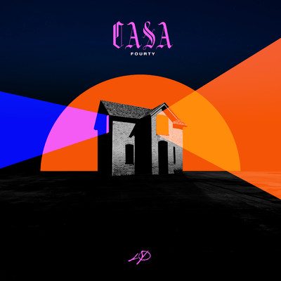 シングル/CASA (Explicit)/FOURTY