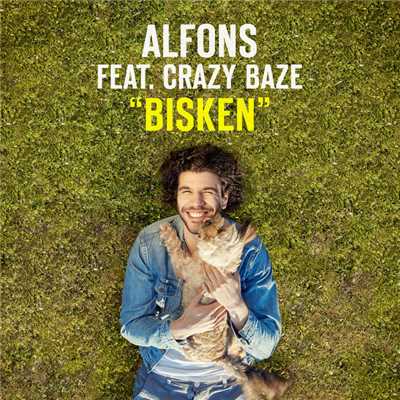 シングル/Bisken (featuring Crazy Baze)/Alfons