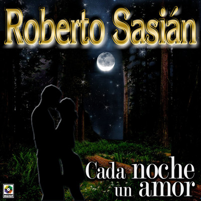 アルバム/Cada Noche Un Amor/Roberto Sasian