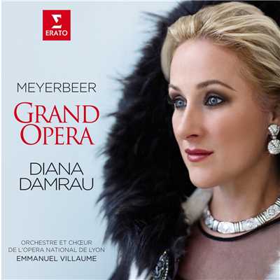 アルバム/Meyerbeer - Grand Opera/Diana Damrau