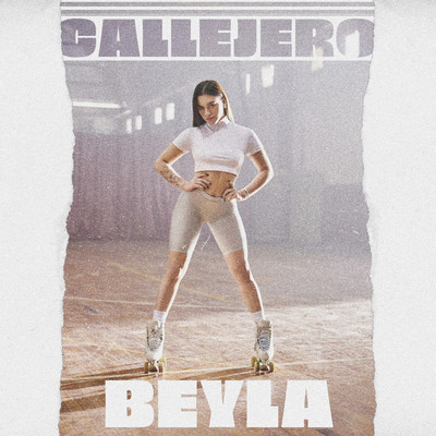 Callejero/Beyla