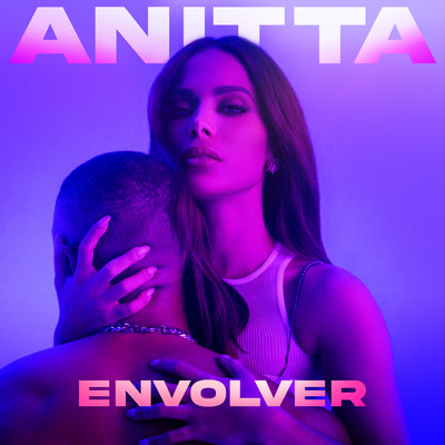 シングル/Envolver/Anitta